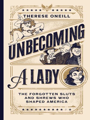 cover image of Unbecoming a Lady